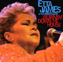 Etta James: Burnin' Down The House