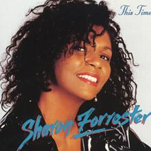 Sharon Forrester: This Time