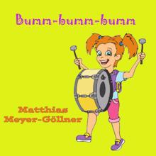 Matthias Meyer-Göllner: Bumm-Bumm-Bumm