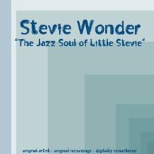 Stevie Wonder: The Jazz Soul of Little Stevie