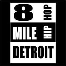 Tough Rhymes: 8 Mile Detroit Hip Hop