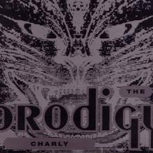 The Prodigy: Charly