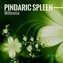 Pindaric Spleen: Millennia