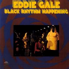 Eddie Gale: Black Rhythm Happening