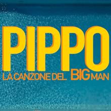 Pippo: La canzone del Big Man