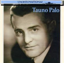 Tauno Palo, Dallapé-orkesteri: Sinä vainen