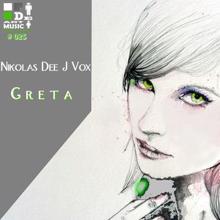 Nikolas Dee J Vox: Greta