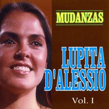 Lupita D'Alessio: El Que Juega Con fuego