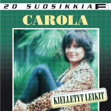 Carola, The Boys: Hunajainen - A Taste of Honey (1965 versio)