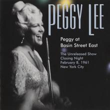 Peggy Lee: I've Never Left Your Arms (Live At Basin Street East, New York City, 1961)