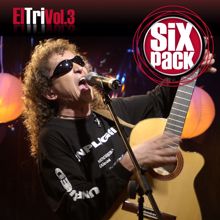El Tri: Six Pack: El Tri Vol. 3 - EP (Digital)