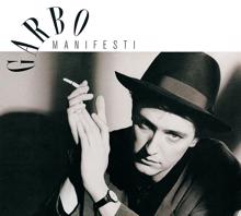 Garbo: Manifesti