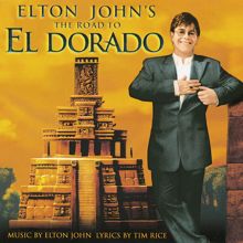 Elton John: The Road To El Dorado (Original Motion Picture Soundtrack)