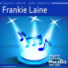Frankie Laine: Beyond Patina Jazz Masters: Frankie Laine
