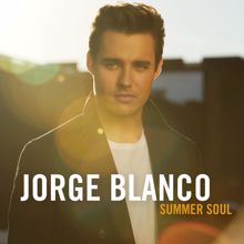 Jorge Blanco: Summer Soul