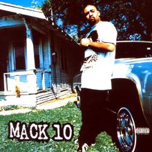 Mack 10: Mack 10