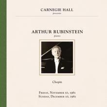 Arthur Rubinstein: Arthur Rubinstein at Carnegie Hall New York City, November 10 & December 10, 1961