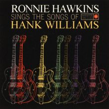 Ronnie Hawkins: Lonesome Whistle