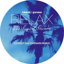 Blank & Jones: Lovelee Dae (Cassara Mixes)