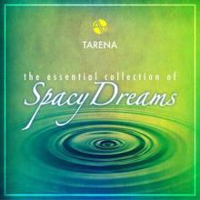 Tarena: The Essential Collection of Spacy Dreams