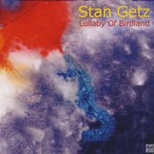 Stan Getz: You Turned the Tables on Me (2003 Remastered Version)