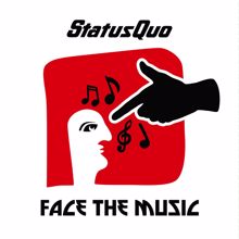 Status Quo: Face the Music