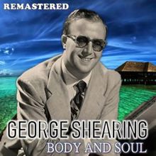 George Shearing: Don't Blame Me (Remastered)