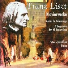 Peter Schmalfuss: Franz Liszt: Klavierwerke