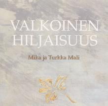 Mika ja Turkka Mali: Volga-äiti