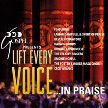 Lamar Campbell & Spirit Of Praise: Give Him The Glory, Oh
