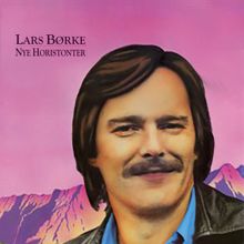 Lars Børke: Bare Minner