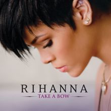 Rihanna: Take A Bow