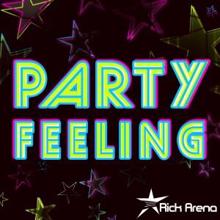Rick Arena: Party Feeling