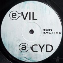 Ron Ractive: Evil Acyd (B Side Mix)