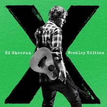 Ed Sheeran: x (Wembley Edition)