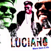 Luciano: Good God (Album Version)