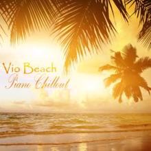 Vio Beach: Piano Chillout