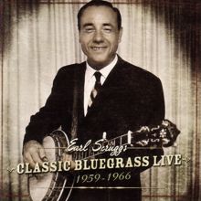 Earl Scruggs: Classic Bluegrass Live 1959-1966 (Live)