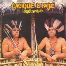 Cacique & Pajé: Piraquara