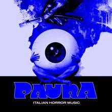 Ennio Morricone: PAURA - Italian Horror Music