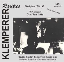 Otto Klemperer: Cosi fan tutte, K. 588 (Sung in Hungarian): Applause