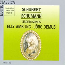 Elly Ameling: Schubert/Schumann Songs