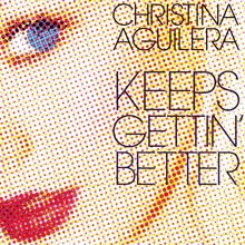 Christina Aguilera: Keeps Getting' Better - The Remixes