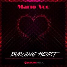 Mario Vee: Burning Heart