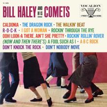 Bill Haley & His Comets: Caldonia