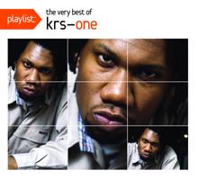 KRS-One;Boogie Down Productions: Ya Know The Rules