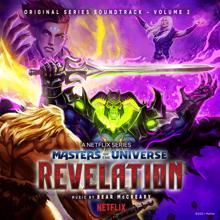 Bear McCreary: Masters of the Universe: Revelation (Netflix Original Series Soundtrack, Vol. 2)