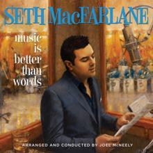 Seth MacFarlane: She's Wonderful Too (Album Version)