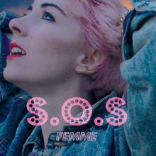 FEMME: S.O.S (Remixes)