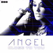 Angel: Close to You (Ebbyman Radio Edit)